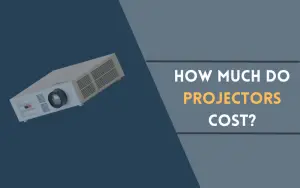 How Much Do Projectors Cost