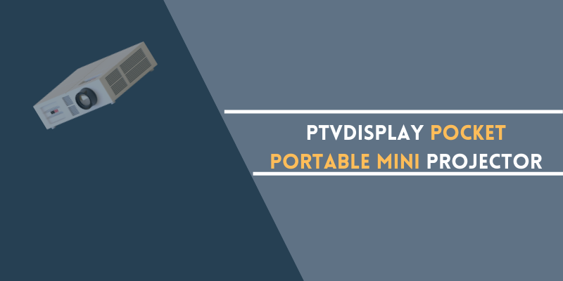 PTVdisplay Pocket Portable Mini Projector