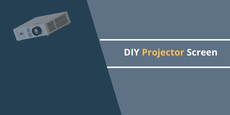 DIY Projector screen